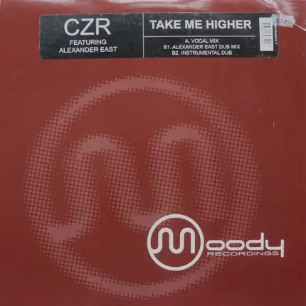CZR Featuring Alexander East - Take Me Higher