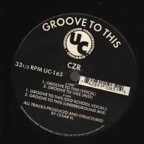 CZR - Groove To This