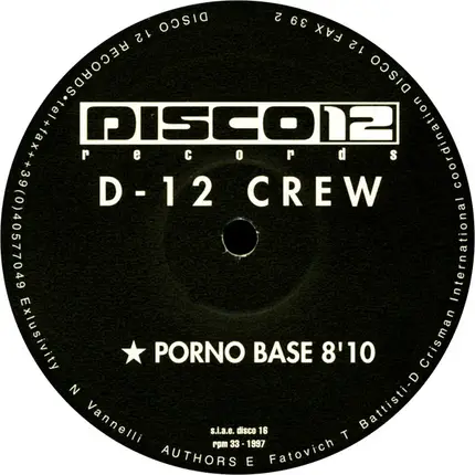 D-12 Crew / Vincenzo Viceversa - Porno Base / Rebel Without A Mouse