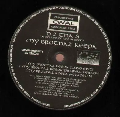 D 2 Tha S - My Brothaz Keepa