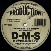 D.M.S. - Exterminate