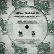 12'' - D-Mah, Say-On - Look Into My Eyes / The Way It Is