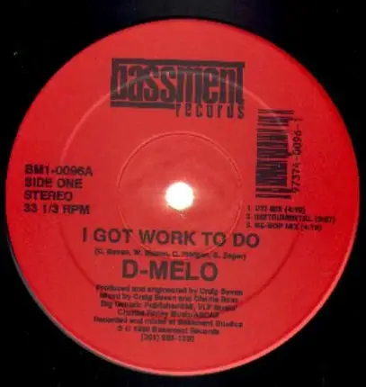 D-Melo - I Got Work to Do