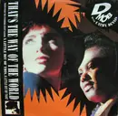 12'' - D Mob - Thats The Way Of The World
