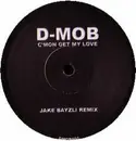LP - D Mob - C'mon Get My Love