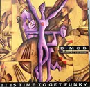 12inch Vinyl Single - D Mob Featuring LRS & DC Sarome - It Is Time To Get Funky