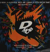 Double LP - D Mob - A Little Bit Of This, A Little Bit Of That (The Greatest Hits)