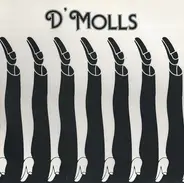 D' Molls - D' Molls