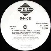 D-Nice - Crumbs On The Table