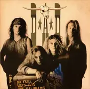 D.A.D. - No Fuel For The Pilgrims