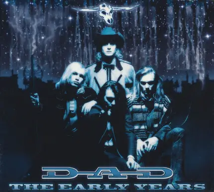 D-A-D - The Early Years