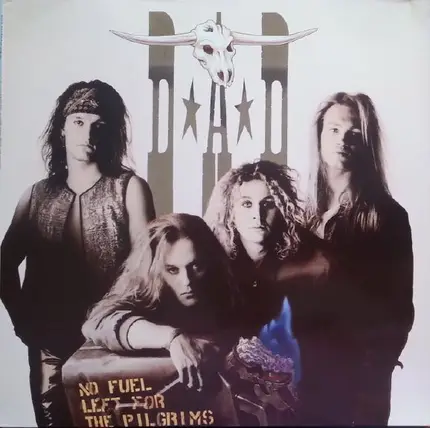 D-A-D - No Fuel Left for the Pilgrims