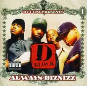 D-Block - Always Biznizz