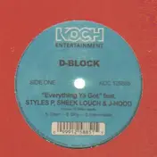D-Block - Everything Ya Got