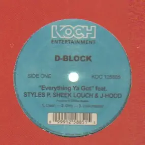 D-Block - Everything Ya Got