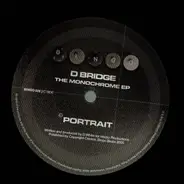 D-Bridge - The Monochrome EP