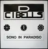 12inch Vinyl Single - D Cibells - Sono In Paradiso