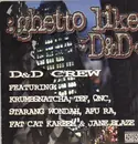 12inch Vinyl Single - D & D Crew - Ghetto Like D&D