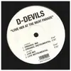 12inch Vinyl Single - D-Devils - Love Her At The Meat Parade