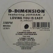 D-Dimension - Loving You Is Easy