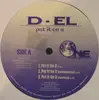 12inch Vinyl Single - D-El - Put It On U