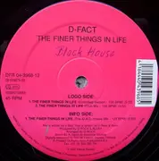 12inch Vinyl Single - D-Fact - The Finer Things In Life