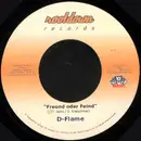 7inch Vinyl Single - D-Flame - Freund Oder Feind