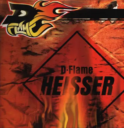 D-Flame - Heisser