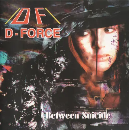 D-Force - Between Suicide