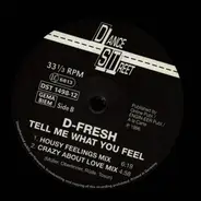 D-Fresh - Tell Me What You Feel