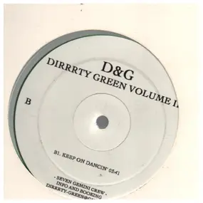 D & G - Dirrrty Green Vol. 2