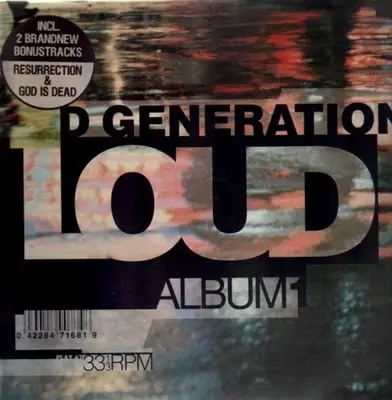 D Generation - Loud