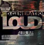 D Generation - Loud
