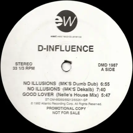 D-Influence, D'Influence - No Illusions / Good Lover / Journey