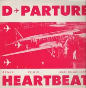 12'' - D-Parture - Heartbeat (Remixes)