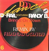 D-Rail - Bring It On Down (Remix)