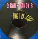 12inch Vinyl Single - D-Rail - Bring It On Down