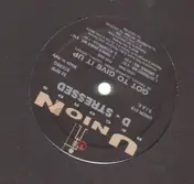 D-Stressed - Got To Give It Up