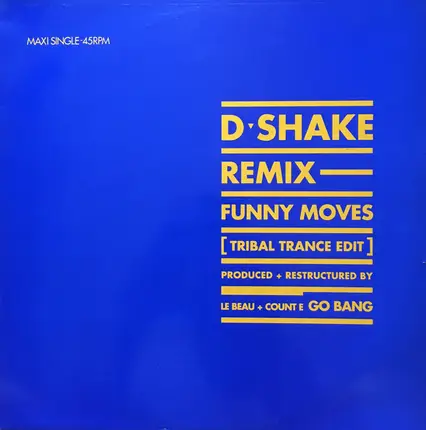 D-Shake - My Heart The Beat / Funny Moves