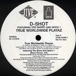 D-Shot - True Worldwide Playaz