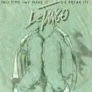 12'' - D-Tango - This Time (We Make It Or Break It)