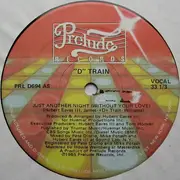 12'' - D-Train - Just Another Night (Without Your Love)