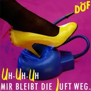 DF - Uh-Uh Mir Bleibt Die Luft Weg