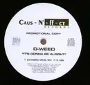12'' - D-Weed - It's Gonna Be Alright