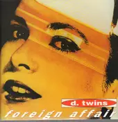 d. twins - Foreign Affair