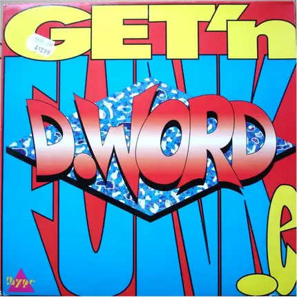 D. Word - Get'N Funk.E