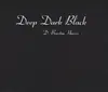 CD - D. Braxton Harris - Deep Dark Black