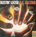 12'' - D. C. Allstars - Bustin' Loose