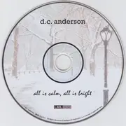 CD - D. C. Anderson - All Is Calm, All Is Bright - Digipak