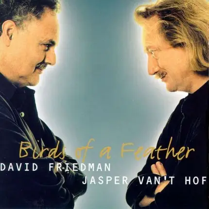 D. & Hof,J. Van't Friedman - Birds Of A Feather